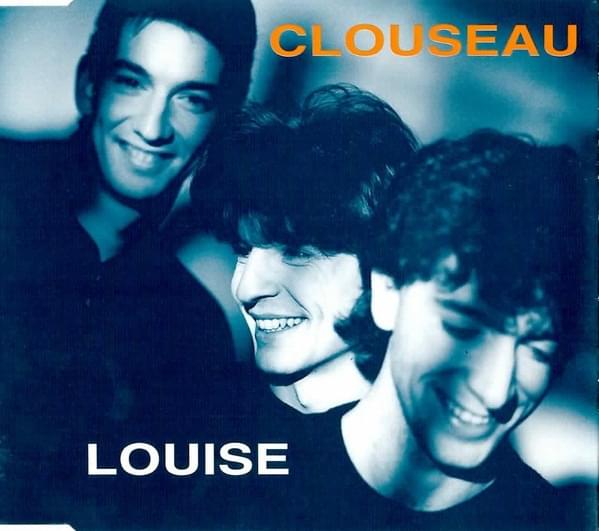 Album cover art for "Louise" by Clouseau