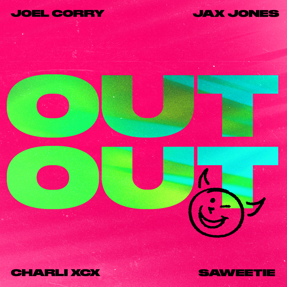 OUT OUT by Joel Corry