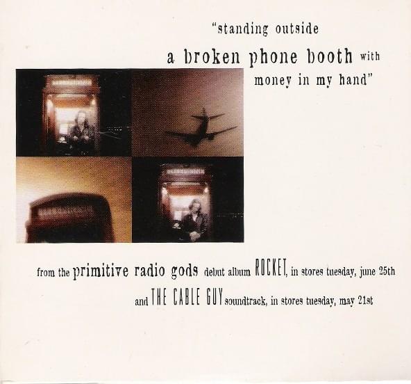 Standing Outside a Broken Phone Booth with Money in My Hand by Primitive Radio Gods