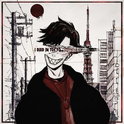 Cover image for I Died In Tokyo
