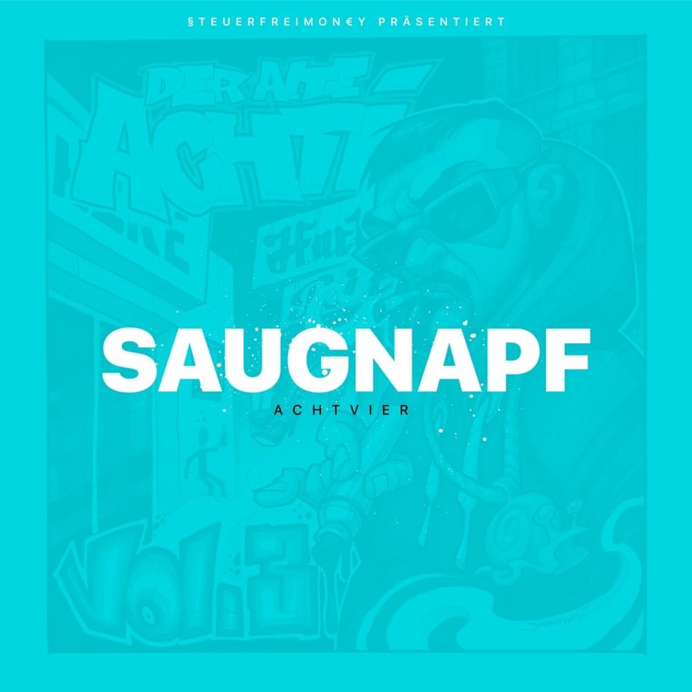 Album cover art for "Saugnapf" by AchtVier
