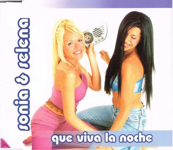 Album cover art for "Que Viva La Noche" by Sonia Y Selena