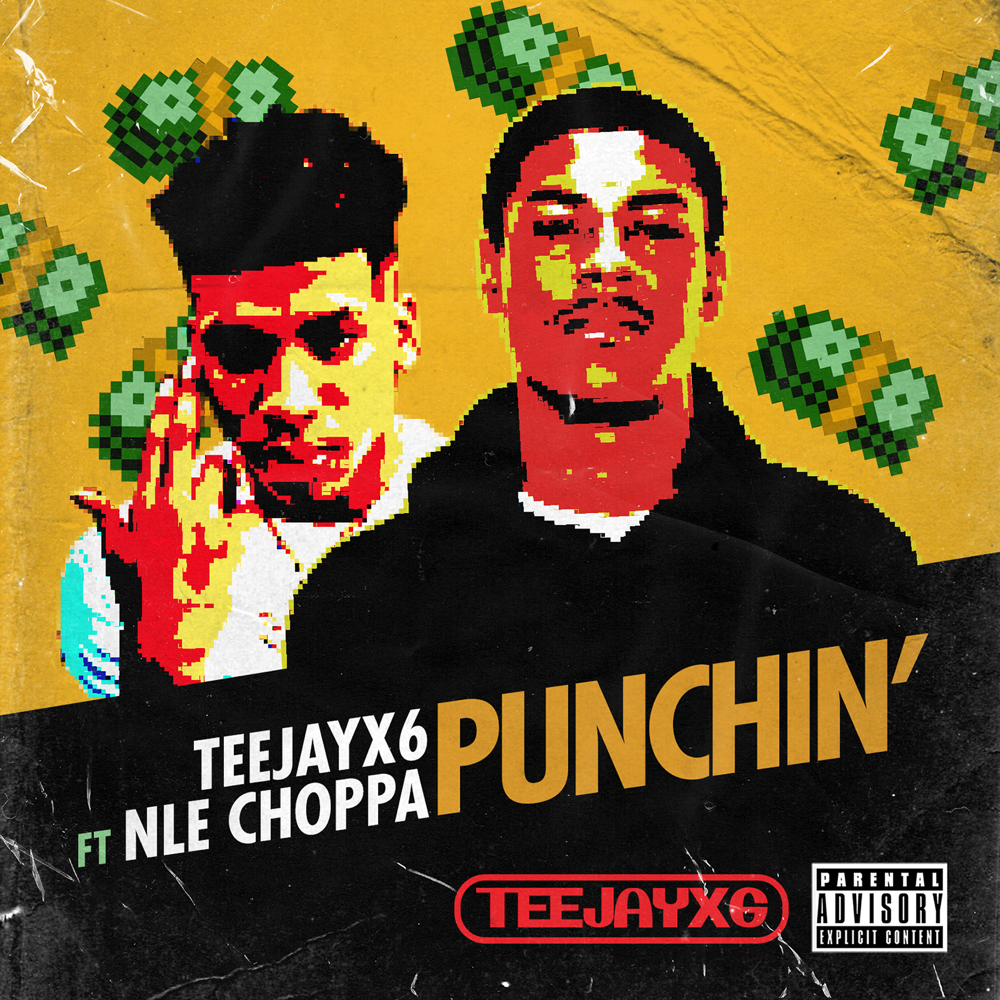 Album cover art for "Punchin" by Teejayx6 & NLE Choppa