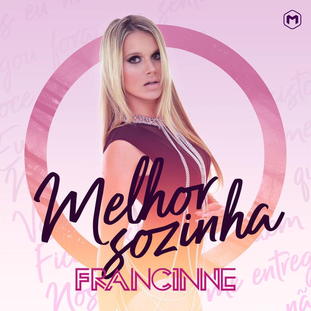 Melhor Sozinha by Francinne