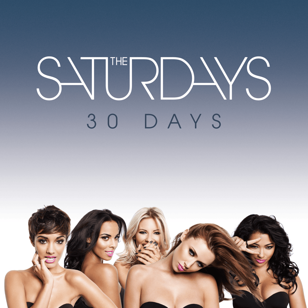 Album cover art for "30 Days" by The Saturdays