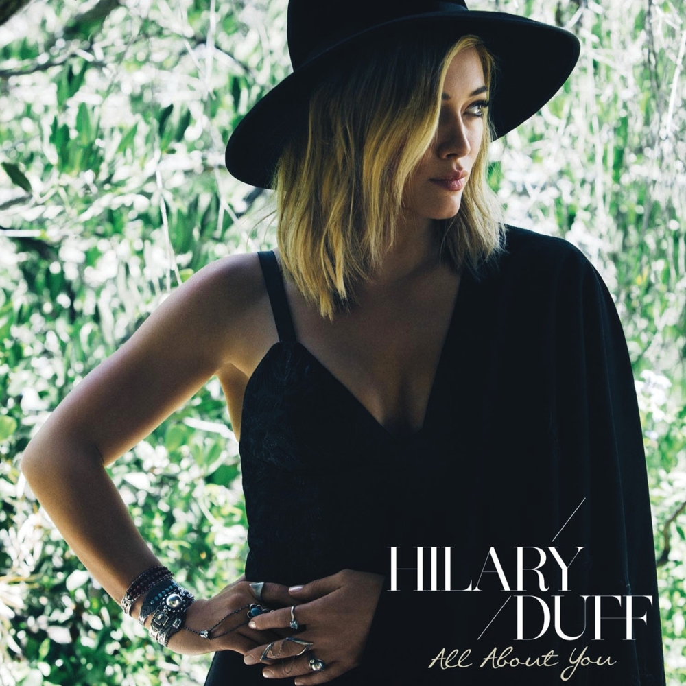 Album cover art for "All About You" by Hilary Duff