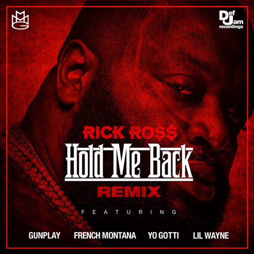 Hold Me Back (Remix) by Gunplay