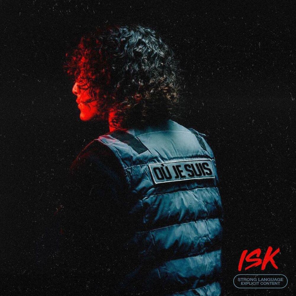 Album cover art for "Où je suis" by ISK