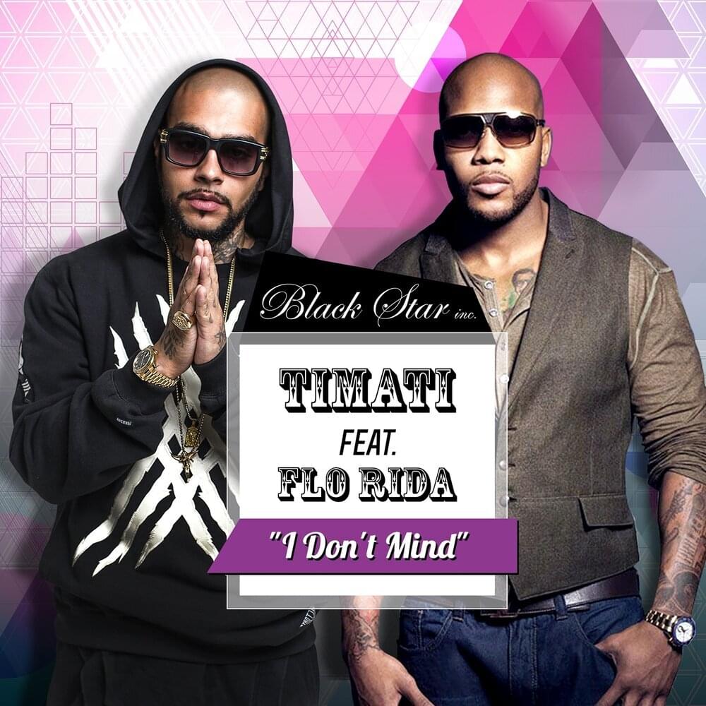 Album cover art for "I Don’t Mind" by Тимати (Timati) & Flo Rida