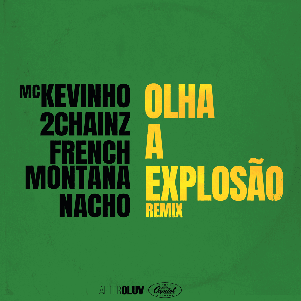 Olha a Explosão (Remix) by Kevinho