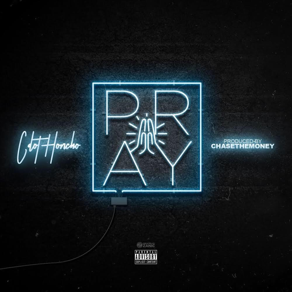 Album cover art for "Pray" by Cdot Honcho