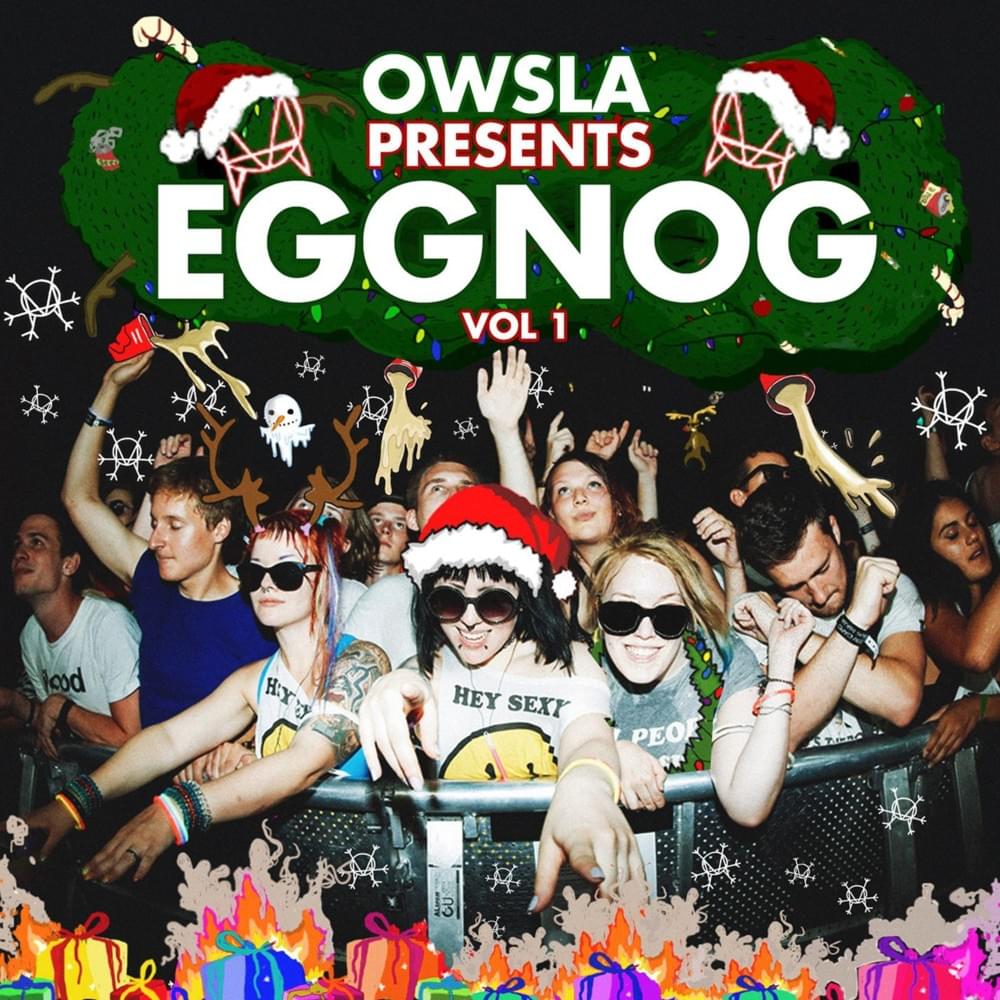 Cover image for OWSLA Presents EGGNOG