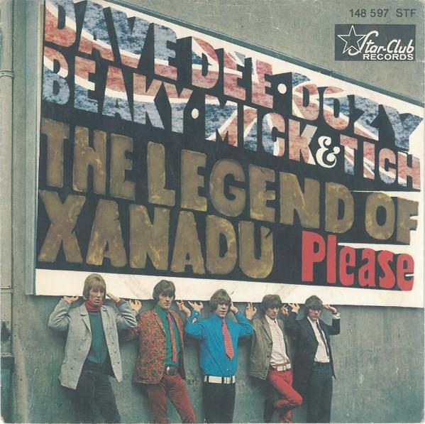 The Legend of Xanadu by Dave Dee, Dozy, Beaky, Mick & Tich