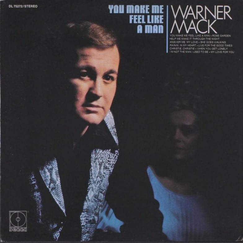 You Make Me Feel Like A Man by Warner Mack
