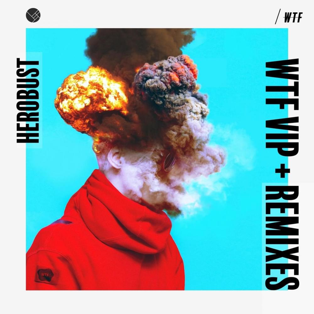 WTF (MARAUDA Remix) by Herobust