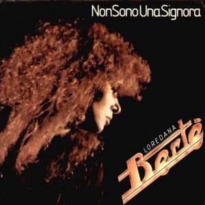 Non sono una signora by Loredana Bertè