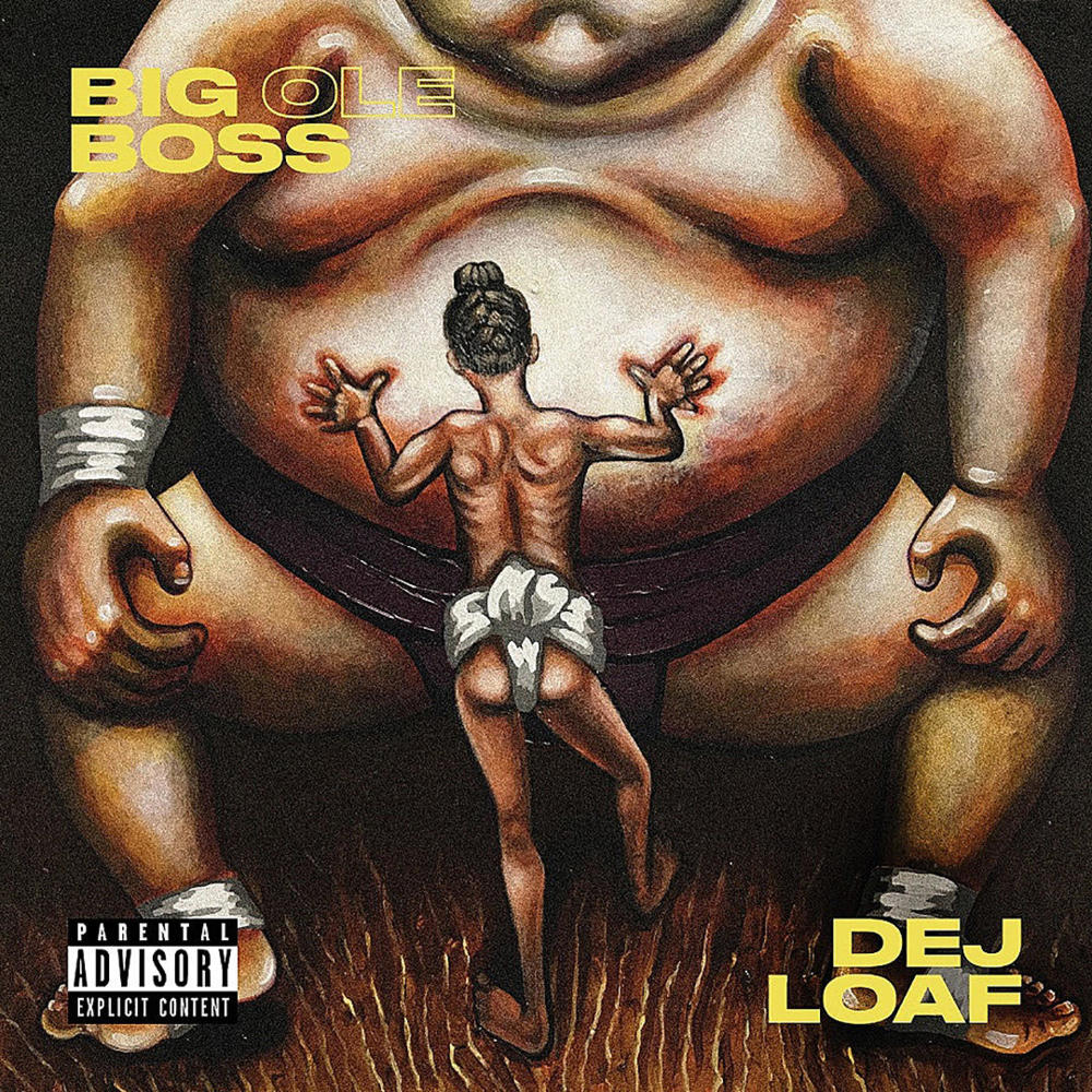 Album cover art for "Big Ole Boss" by DeJ Loaf