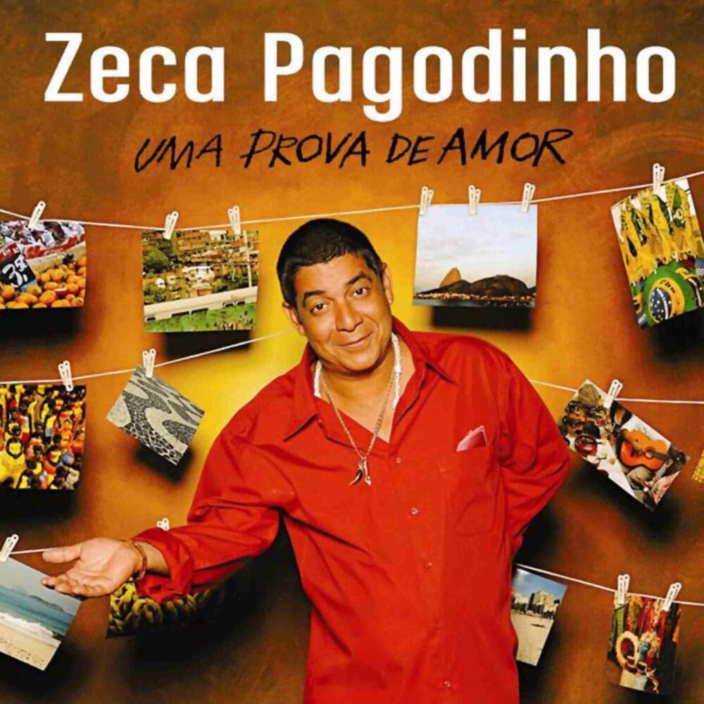 Album cover art for "Uma Prova De Amor" by Zeca Pagodinho