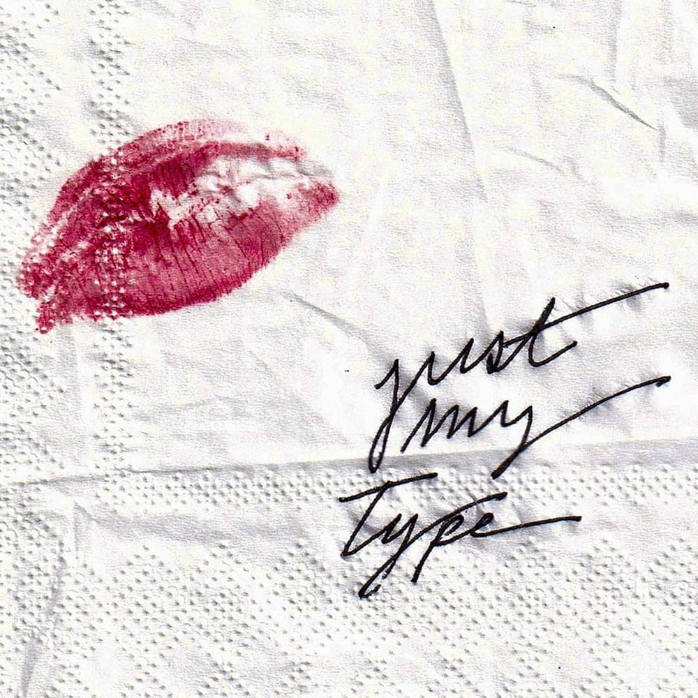 Album cover art for "Just My Type" by Palaye Royale