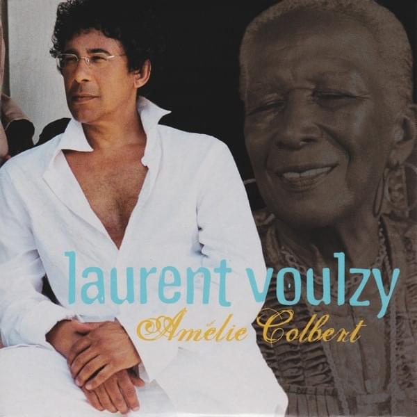 Album cover art for "Amélie Colbert" by Laurent Voulzy