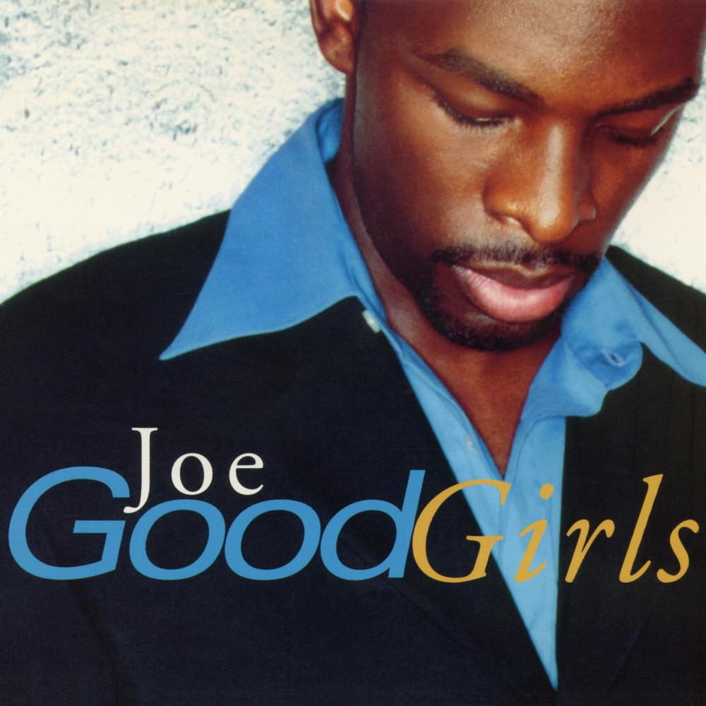Good Girls by Joe