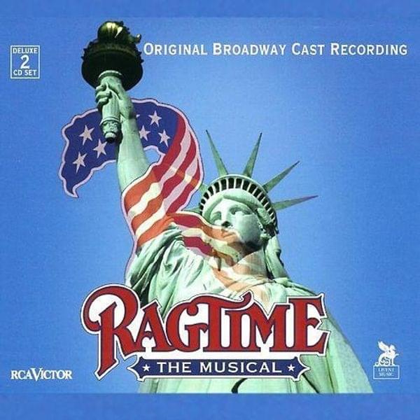 Crime of the Century by Original Broadway Cast of Ragtime: The Musical