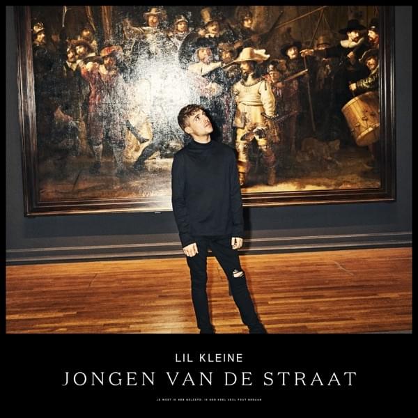 Album cover art for "Jongen Van De Straat" by Lil Kleine