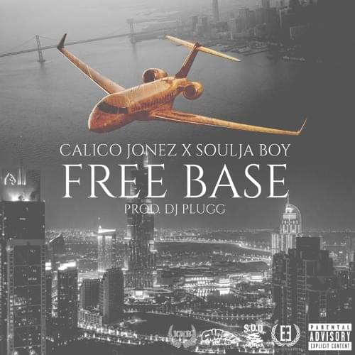 Album cover art for "Free Base" by Soulja Boy & Calico Jonez