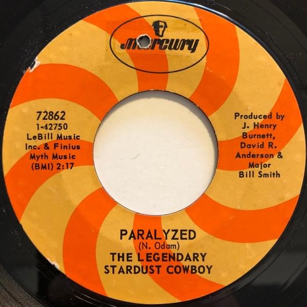 Paralyzed by Legendary Stardust Cowboy