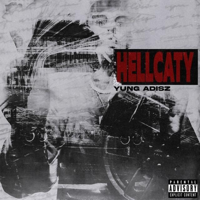 Album cover art for "Hellcaty" by Yung Adisz