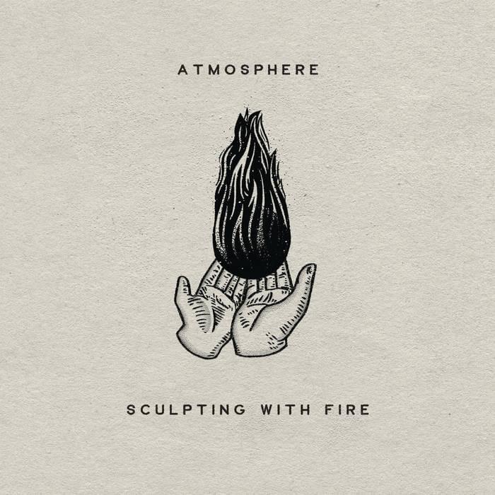 Album cover art for "Sculpting With Fire" by Atmosphere