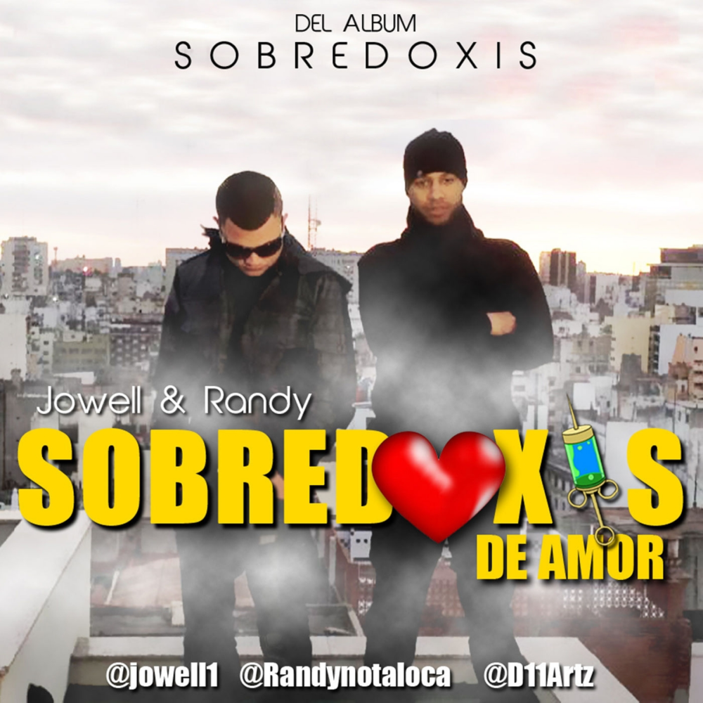 Album cover art for "Sobredoxis de Amor" by Jowell & Randy