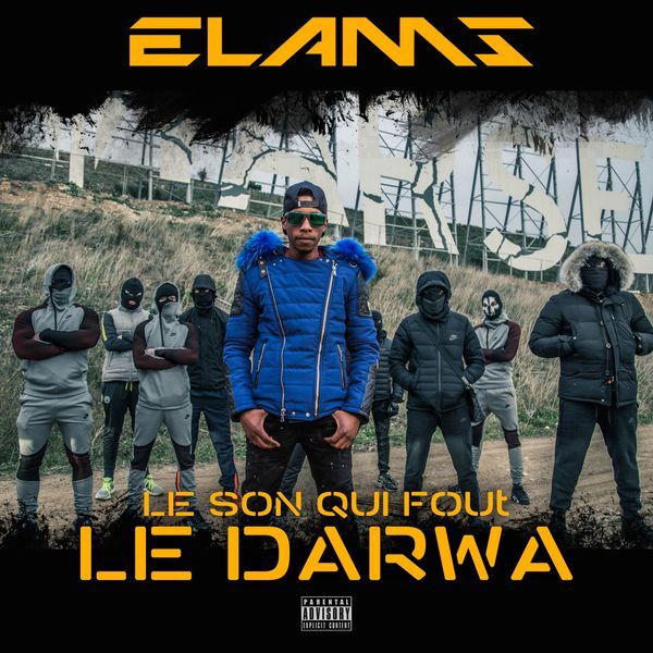 Le son qui fout le darwa by Elams
