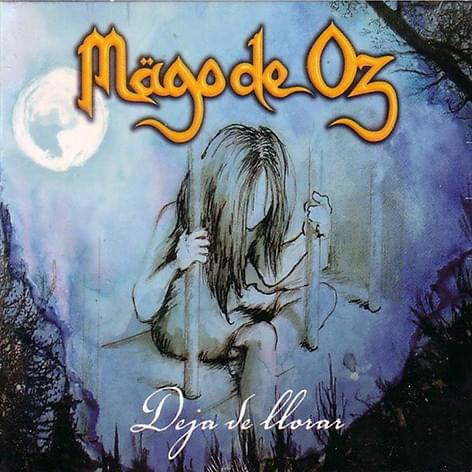 Album cover art for "Deja de Llorar (Y Vuélvete a Levantar)" by Mägo de Oz