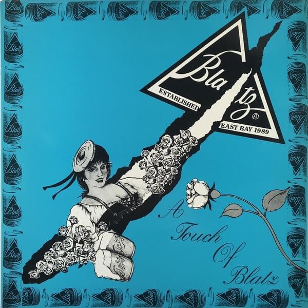 I Don’t Care About You by Blatz (Punk)