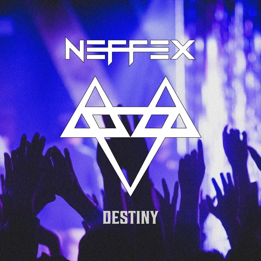 Destiny by NEFFEX