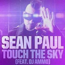 Album cover art for "Touch the Sky" by Sean Paul & DJ Ammo