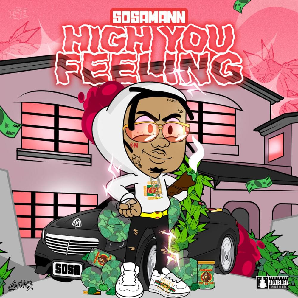 Album cover art for "High You Feeling" by Sosamann