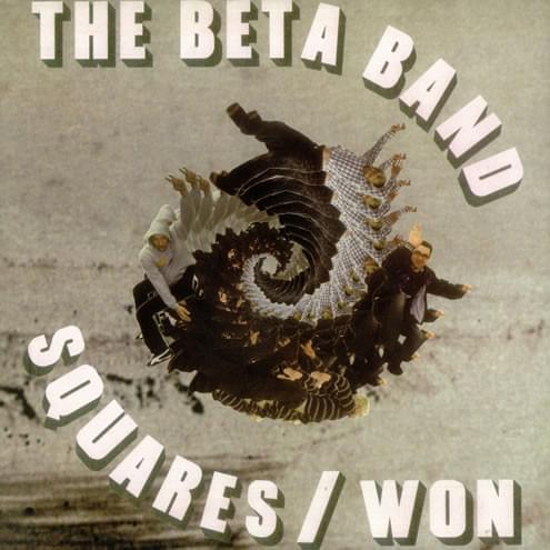 Album cover art for "Squares" by The Beta Band