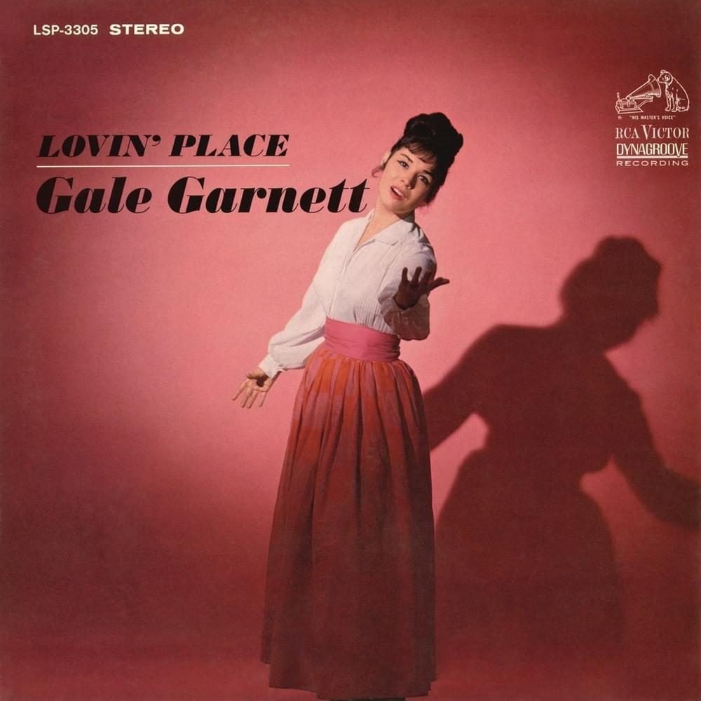 Lovin’ Place by Gale Garnett