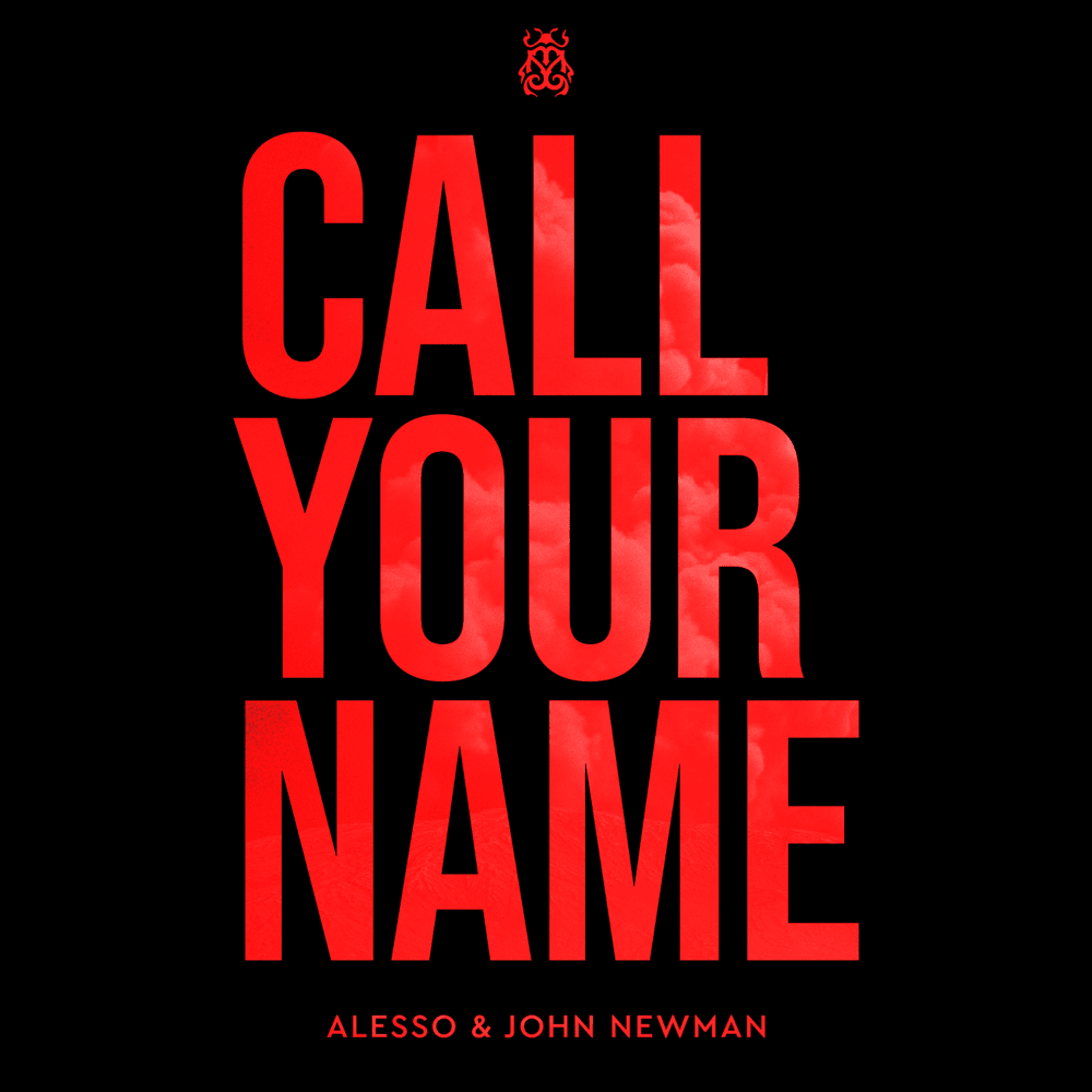 Album cover art for "Call Your Name" by Alesso