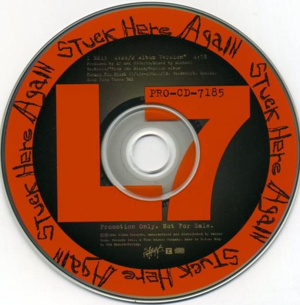 Album cover art for "Stuck Here Again" by L7