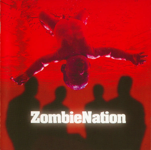 Kernkraft 400 (Original Mix) by Zombie Nation