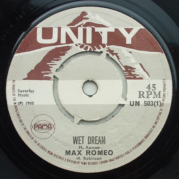 Wet Dream by Max Romeo