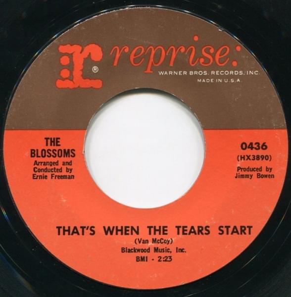 That’s When the Tears Start - Single Version by The Blossoms (USA)