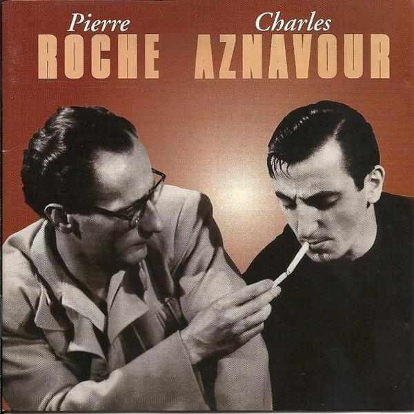 Cover image for Pierre Roche / Charles Aznavour