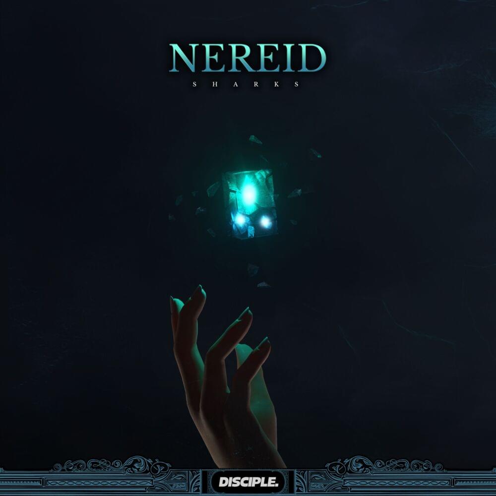 Nereid by Sharks
