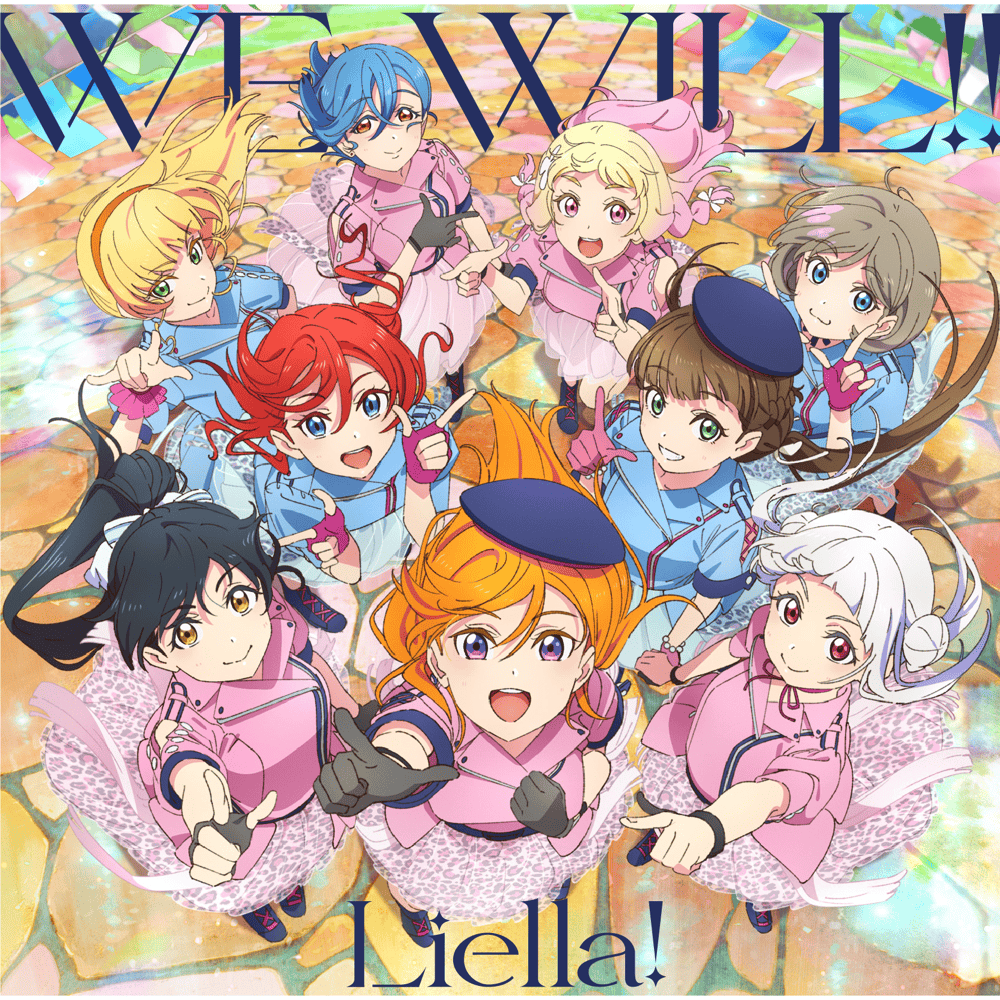 WE WILL!! (Off Vocal) by Liella!