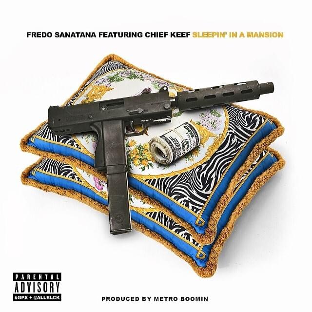 Album cover art for "Sleepin’ in an Mansion" by Fredo Santana