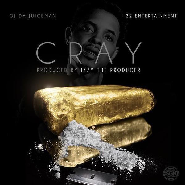 Album cover art for "Cray" by OJ da Juiceman